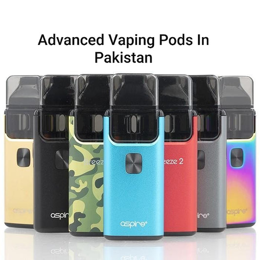 ADVANCED VAPING Pods IN Pakistan